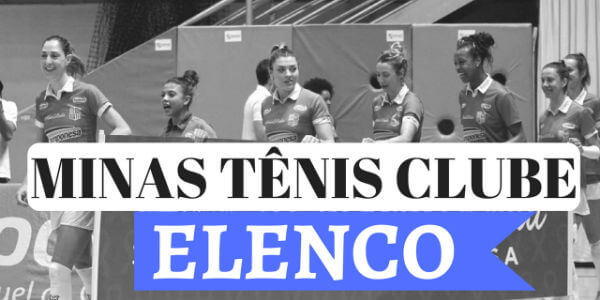 Elenco Minas Tênis Clube para Superliga Feminina 2017/2018